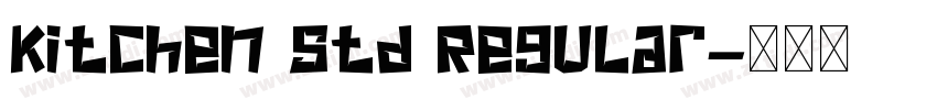 Kitchen std Regular字体转换